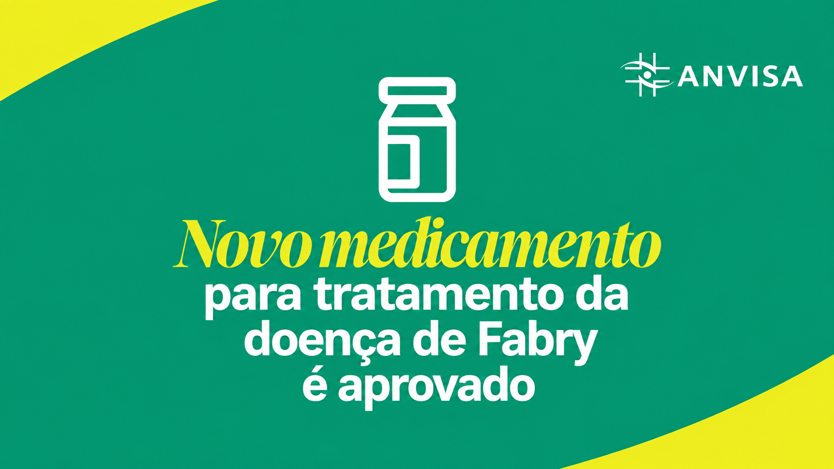 Anvisa aprova Elfabrio, novo medicamento para tratamento da doença de Fabry